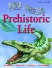 Image for 100 facts on prehistoric life