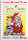 Image for Sulky Santa and the Boy Who Didn&#39;t Believe