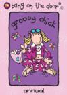 Image for Groovy Chick Annual
