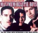 Image for Maximum &quot;Beastie Boys&quot; : The Unauthorised Biography of the &quot;Beastie Boys&quot;