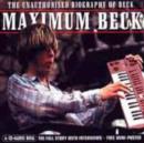 Image for Maximum Beck : The Unauthorised Biography of Beck