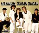 Image for Maximum Duran Duran