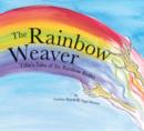 Image for The Rainbow Weaver