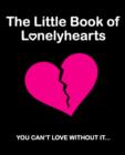 Image for Little Book of Lonely Hearts