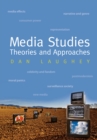 Image for Media studies: theories and approaches