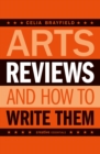 Image for Arts reviews: and how to write them