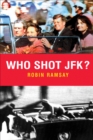 Image for Who shot JFK?