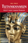 Image for Tutankhamun: Egypt&#39;s most famous pharaoh