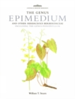 Image for Botanical Magazine Monograph. The Genus Epimedium and Other Herbaceous Berberidaceae