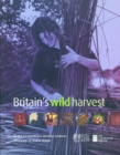Image for Britain&#39;s Wild Harvest