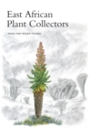 Image for East African Plant Collectors