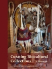 Image for Curating biocultural collections  : a handbook