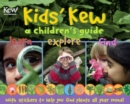 Image for Kids&#39; Kew  : a children&#39;s guide