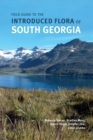 Image for Field Guide to the Introduced Flora of South Georgia
