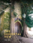 Image for The immortal yew