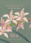 Image for Rankafu  : orchid print album