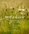 Image for Meadow  : the intimate bond between people, place and plants