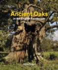 Image for Ancient oaks in the English landscape