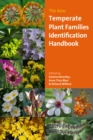 Image for The Kew temperate plant families identification handbook