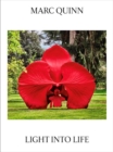 Image for Marc Quinn: Light Into Life