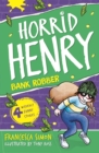 Horrid Henry robs the bank by Simon, Francesca cover image