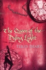 Image for The Queen of the Dying Light