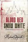 Image for Blood Red, Snow White