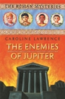 Image for The Roman Mysteries: The Enemies of Jupiter