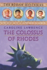 Image for The Roman Mysteries: The Colossus of Rhodes