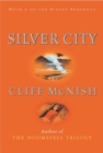 Image for Silver Sequence: Silver City