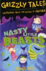 Image for Nasty Little Beasts