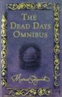 Image for The Dead Days Omnibus