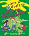 Image for Horrid Henry&#39;s Wicked Wordsearches : Bk. 8