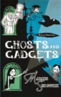 Image for Ghosts and gadgets