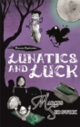 Image for Lunatics and luck