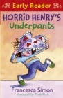 Image for Horrid Henry Early Reader: Horrid Henry&#39;s Underpants Book 4