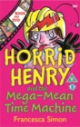 Image for Horrid Henry and the Mega-mean Time Machine