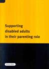 Image for Supporting Disabled Adults in Their Parenting Role