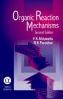 Image for Organic Reaction Mechanisms