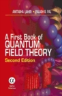 Image for A First Book of Quantum Field Theory