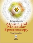 Image for Introduction to Atomic and Molecular Spectroscopy