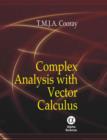 Image for Complex Analysis with Vector Calculus
