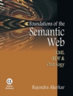 Image for Foundations of the Semantic Web : XML, RDF &amp; Ontology