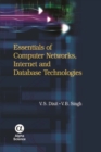 Image for Essentials of computer networks, internet and database technologies