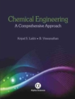 Image for Chemical Engineering : A Comprehensive Approach