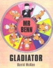 Image for Mr. Benn, Gladiator