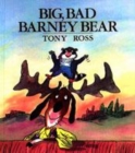 Image for Big, Bad Barney Bear