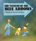 Image for MYSTERY OF THE BLUE ARROWS