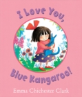 Image for I Love You, Blue Kangaroo!