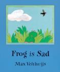 Image for Frog is Sad